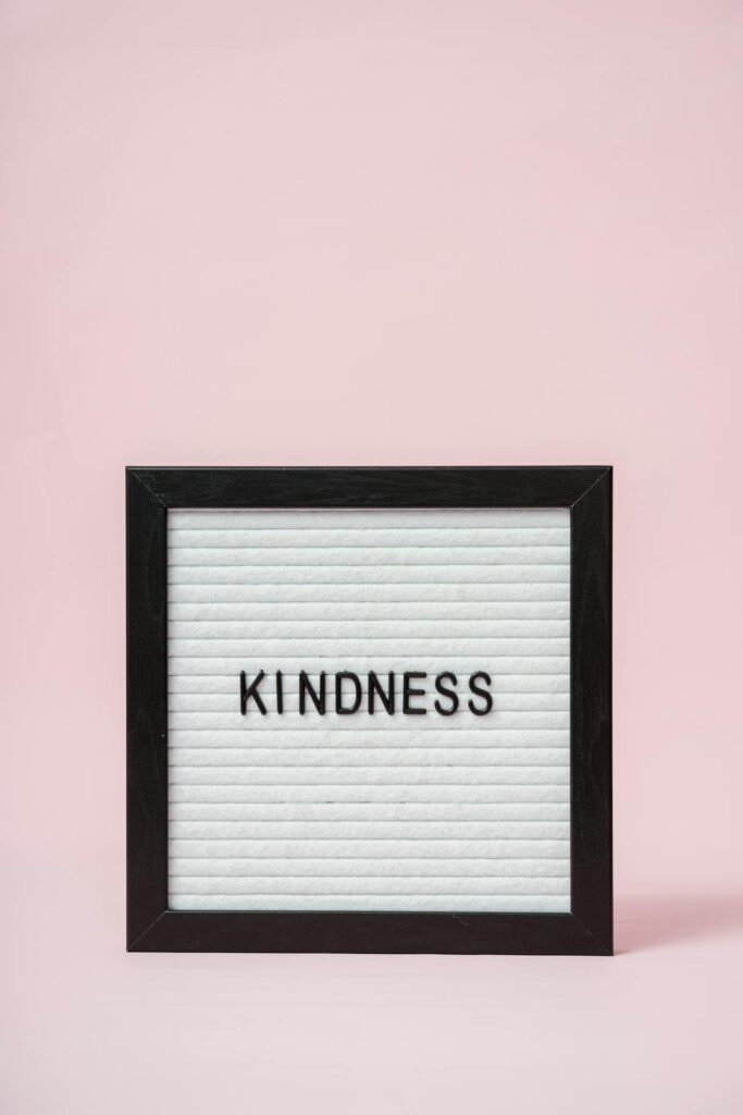 Self-Kindness, Essential in Achieving a Balanced Life